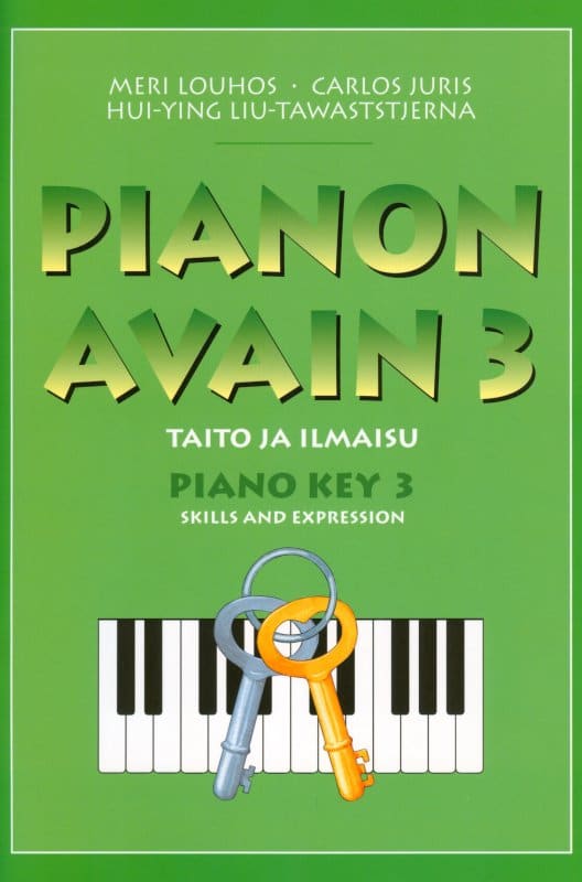 PIANON AVAIN 3 Taito ja ilmaisu