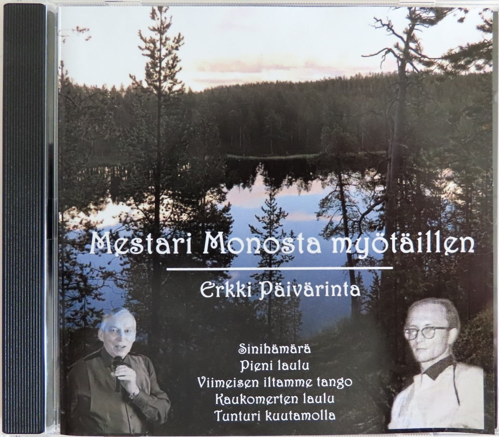 Erkki Päivärinta - Mestari Monosta myötäillen