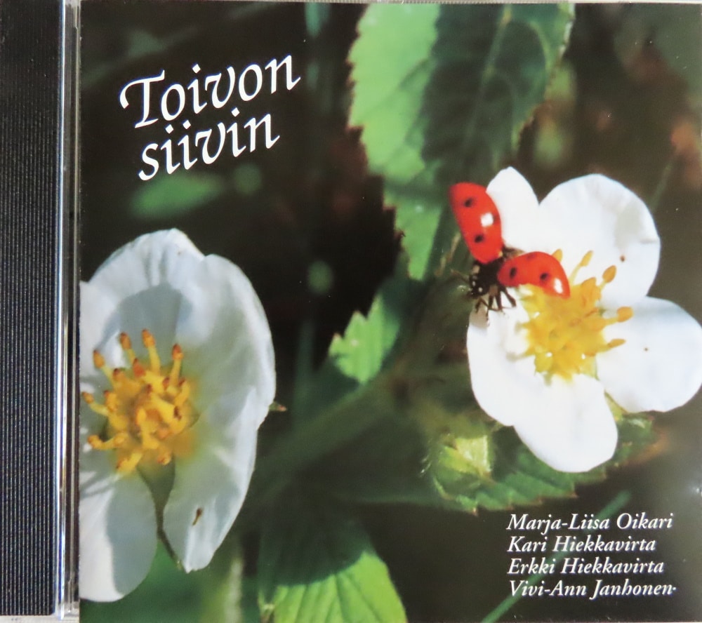 Marja-Liisa Oikari, Kari Hiekkavirta, Erkki Hiekkavirta ja Vivi-Ann Janhonen - Toivon siivin