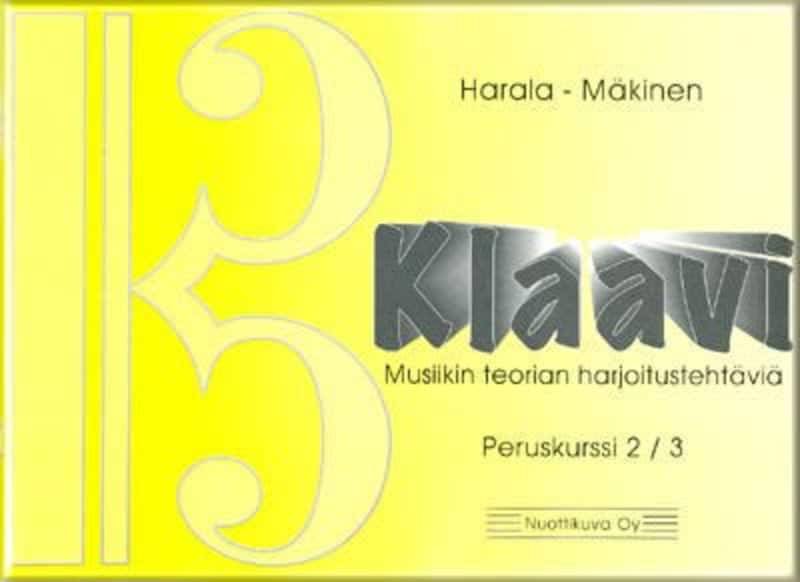 Klaavi, Musiikin teorian harjoitustehtäviä, perustaso 2