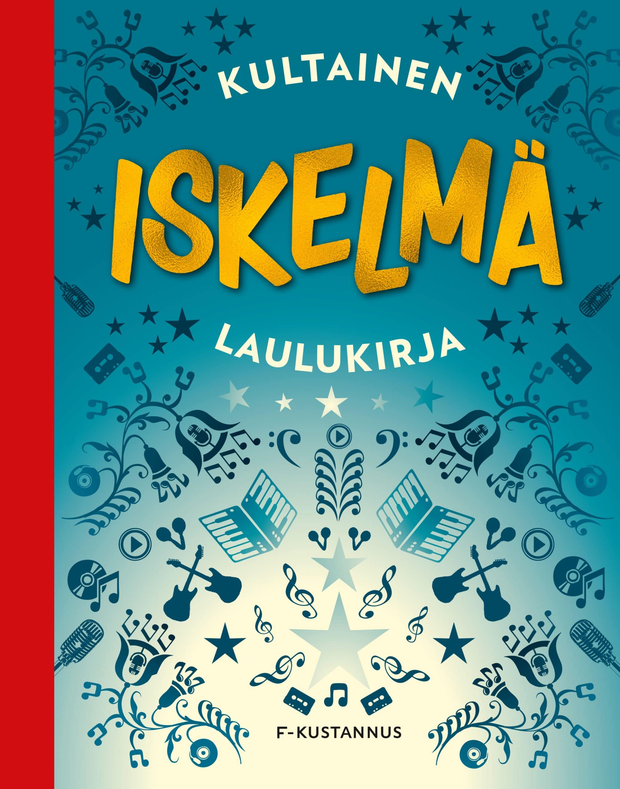 Kultainen iskelmä laulukirja, F-Kustannus