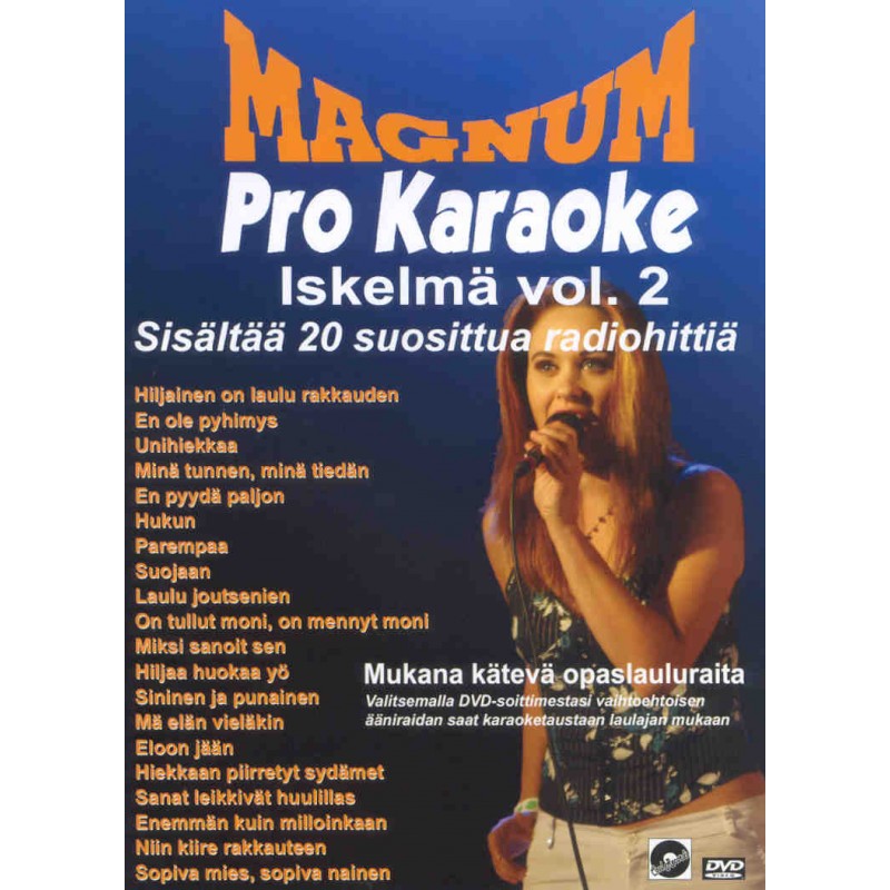 Magnum iskelmä karaoke vol.2