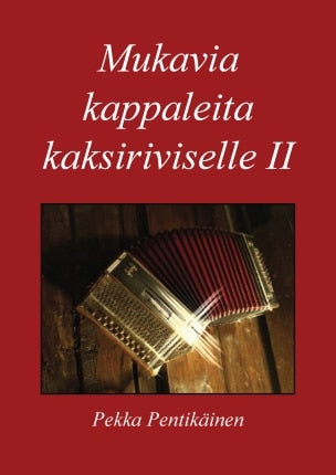 Mukavia kappaleita kaksiriviselle II, Pekka Pentikäinen