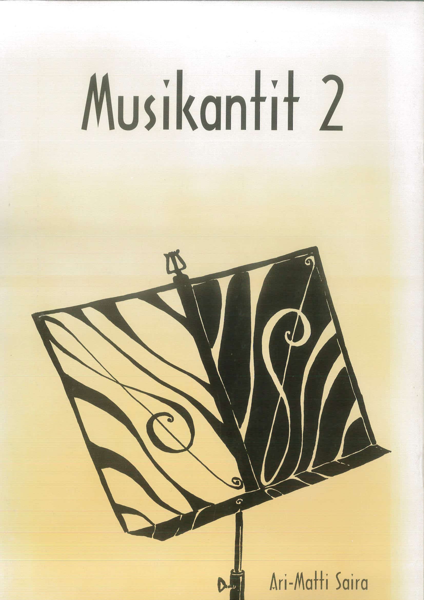 Musikantit 2, Ari-Matti Saira
