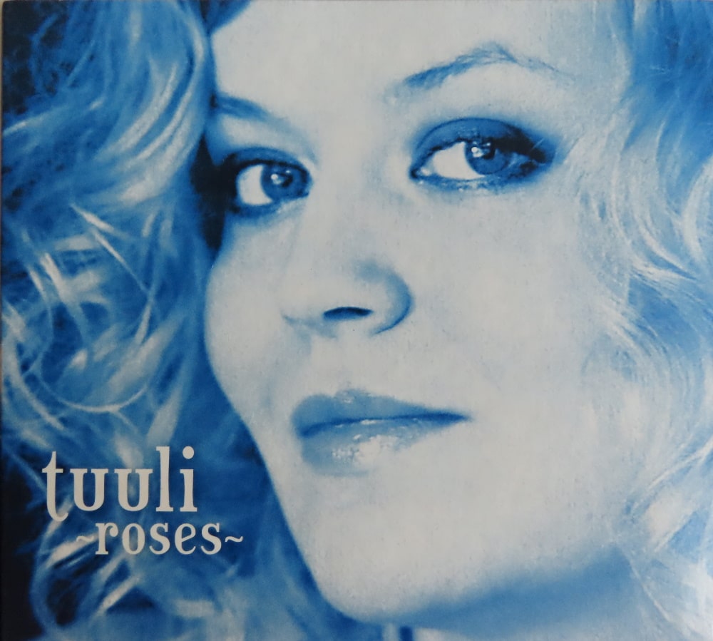 Tuuli - Roses